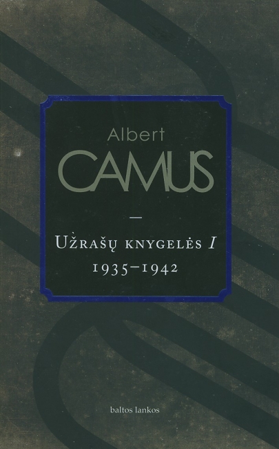 Gamta = pusiausvyra: UŽRAŠŲ KNYGELĖS I. 1935–1942