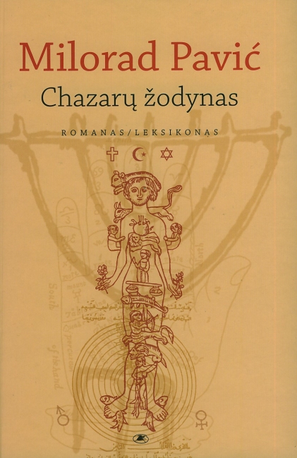 KU sielai: Chazarų žodynas. Romanas / Leksikonas