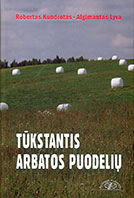 Ekstazen budizmas: Tūkstantis arbatos puodelių; Tiesūs pokalbiai (knyga ir DVD)