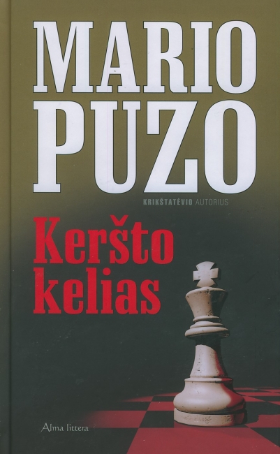 TAS PRAKEIKTAS NORAS KOPIJUOTI: KERŠTO KELIAS. Romanas