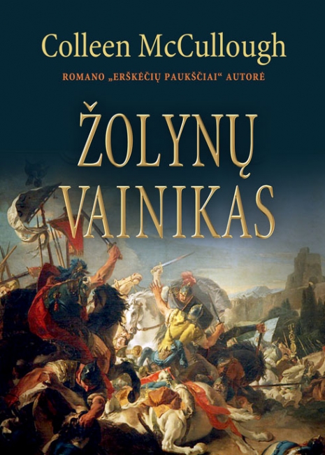 KIAULĖ KIAULEI NELYGU: ŽOLYNŲ VAINIKAS. Romanas