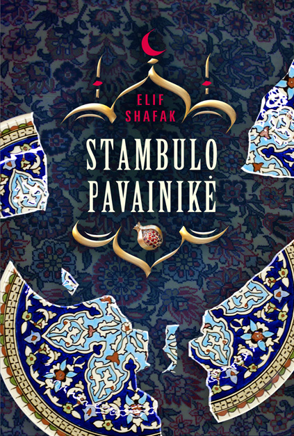 NE BE DŽINŲ PAGALBOS: STAMBULO PAVAINIKĖ. Romanas