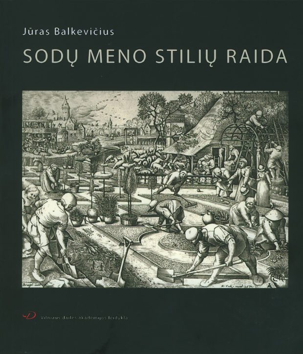 GARSTYČIOS GRŪDELIO DYDŽIO ROJUS: SODŲ MENO STILIŲ RAIDA