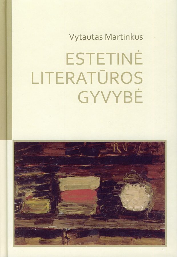 NON FINITO: ESTETINĖ LITERATŪROS GYVYBĖ. AKSIOLOGINIS ŠIUOLAIKINĖS LIETUVIŲ PROZOS SPEKTRAS. MONOGRAFIJA.