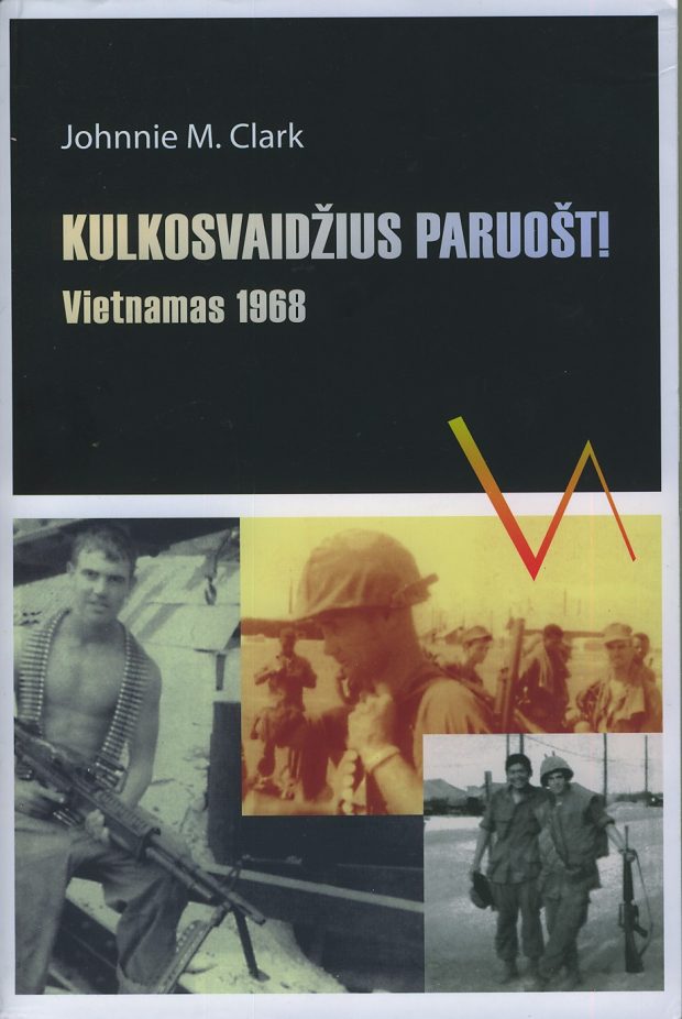 KARAS BE KEIKSMAŽODŽIŲ?: KULKOSVAIDŽIUS PARUOŠTI. VIETNAMAS 1968