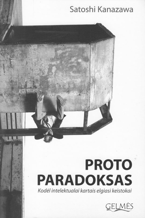 Knygos recenzija. Satoshi Kanazawa. Proto paradoksas: Stereotipų daužymo menas