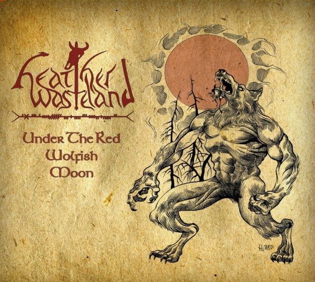 HEATHER WASTELAND: 3-bass Heretical Folk Art created by Cimmerian metalheads in neo-medieval way