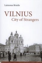 Klajūnams sugrįžti: Vilnius: City of Strangers