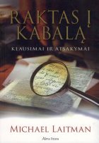 "Nesiūlau deginti knygų, tačiau...": Raktas į kabalą: klausimai ir atsakymai