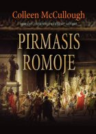 "RINKĖJAI - VISIŠKI ASILAI!": PIRMASIS ROMOJE. Romanas