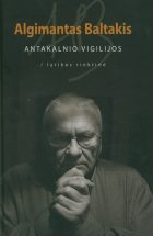 STIPRYBĖS KUPINA TYLA: ANTAKALNIO VIGILIJOS. Lyrikos rinktinė