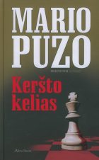 TAS PRAKEIKTAS NORAS KOPIJUOTI: KERŠTO KELIAS. Romanas