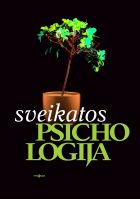 KAS AVICENOS NEKLAUSO...: SVEIKATOS PSICHOLOGIJA